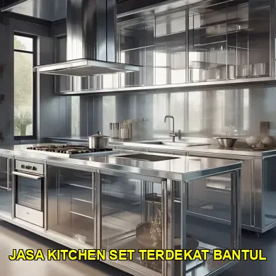 Menemukan Jasa Kitchen Set Terdekat Bantul yang Berkualitas